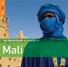 The Rough Guide To The Music Of Mali