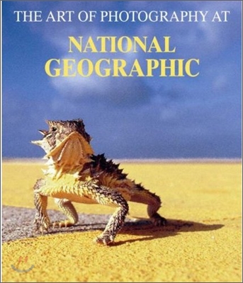 The Art of Photography at National Geographic