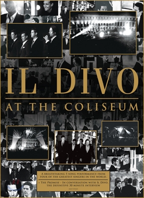 Il Divo - At The Coliseum 일 디보 라이브 DVD