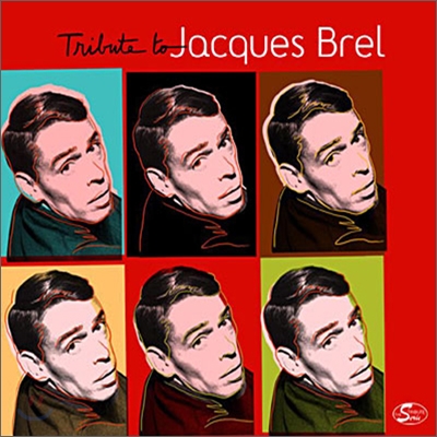 Tribute To Jacques Brel