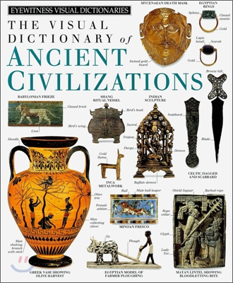 [중고-최상] The Visual dictionary of Ancient Civilizations (Hardcover)
