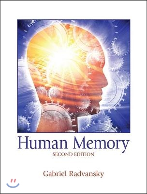 Human Memory: Second Edition