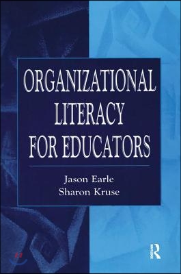 Organizational Literacy for Educators (Paperback)