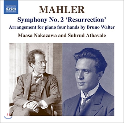 말러: 교향곡 2번 ‘부활’ - 네 손을 위한 피아노 버전 (Mahler: Symphony No.2 'Resurrestion' arr. By Bruno Walter)