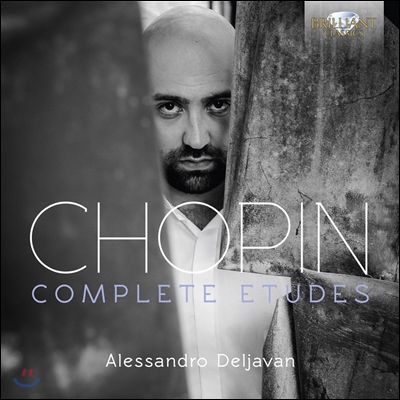 Alessandro Deljavan 쇼팽: 연습곡 전곡 (Chopin: Complete Etudes Op.10 &amp; 25) 알렉상드로 델자반
