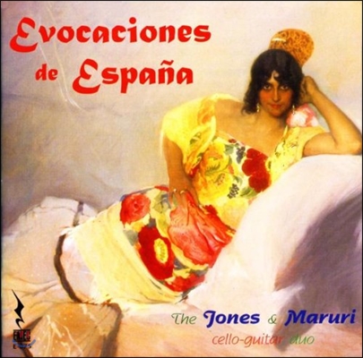 Duo Jones & Maruri 스페인의 회상 - 첼로 & 기타 이중주 (Evocaciones de Espana)