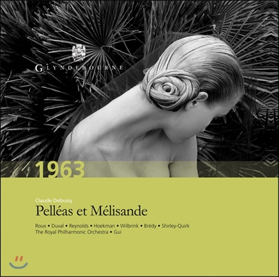 Vittorio Gui / Denise Duval 드뷔시: 펠레아스와 멜리장드 (Debussy: Pelleas et Melisande)