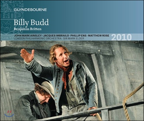 Mark Elder 브리튼: 오페라 '빌리 버드' (Benjamin Britten: Billy Budd)