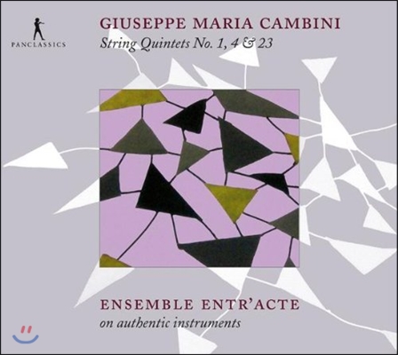 Ensemble Entr&#39;Acte 주세페 마리아 캄비니: 현악 오중주 1, 4, 23번 (Giuseppe Maria Cambini: String Quintets)