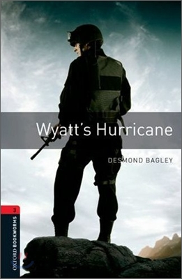 Oxford Bookworms Library 3 : Wyatt&#39;s Hurricane