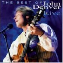 John Denver - The Best Of John Denver Live [국내제작반]