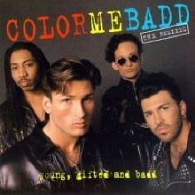 Color Me Badd - Young, Gifted &amp; Badd (미개봉)