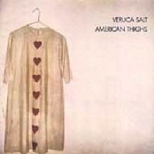 Veruca Salt - American Thighs (수입)