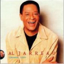 Al Jarreau - Tomorrow Today