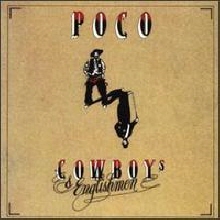 Poco - Cowboys & Englishman (수입)