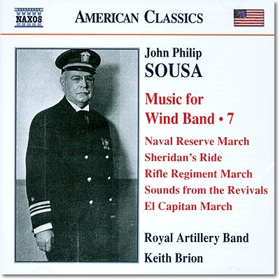 Royal Artillery Band 존 필립 수자: 관악 밴드를 위한 음악 7집 (John Philip Sousa: Music for Wind Band 7)
