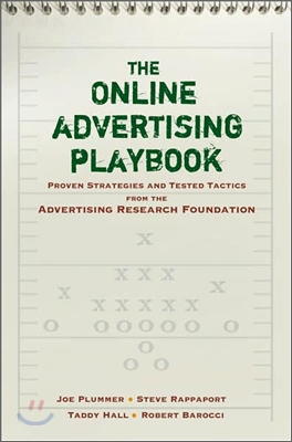 The Online Advertising Playbook: Proven Strategies and Tested Tactics from the Advertising Research Foundation