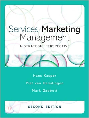 Services Marketing Management: A Strategic Perspective