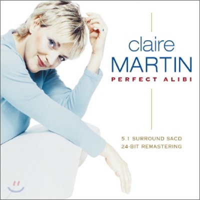 Claire Martin - Perfect Alibi