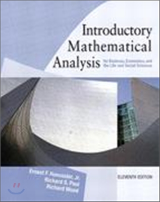 Introductory Mathematical Analysis for Business, Economics and the Life and social Sciences 11/E