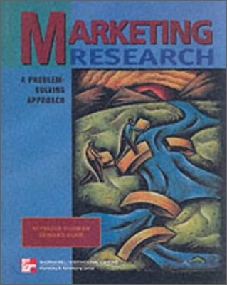 Marketing Research : A Problem Solving Approach