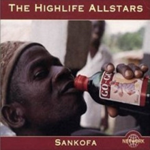 The Highlife Allstars - Sankofa