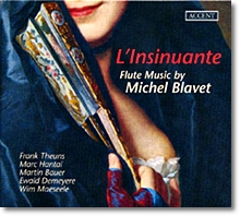 Blavet : L'Insinuante - Flute Music By Michel Blavet