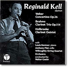 Reginald Kell 베버: 클라리넷 협주곡 / 브람스: 클라리넷 삼중주 