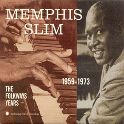 Memphis Slim - Folkways Years, 1959-1973