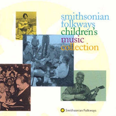 Smithsonian Folkways Children&#39;s Collection