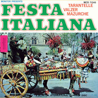 Festa Italiana - Italian Songs & Dances