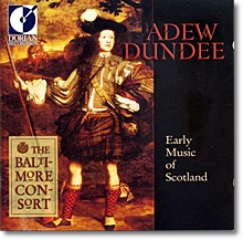 Adew Dundee - Early Music Of Scotland