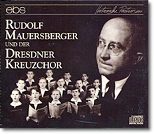 Rudolf Mauersberger Und Der Dresdner Kreuzchor