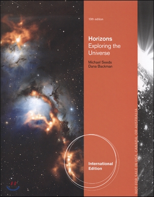Horizons : Exploring the Universe, 13/E (IE)