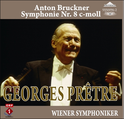 Georges Pretre 브루크너: 교향곡 8번 - 조르주 프레트르 (Bruckner: Symphony No.8)