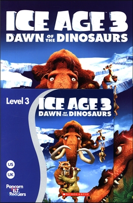Popcorn ELT Readers Level 3  : Ice Age: Dawn of the Dinosaurs