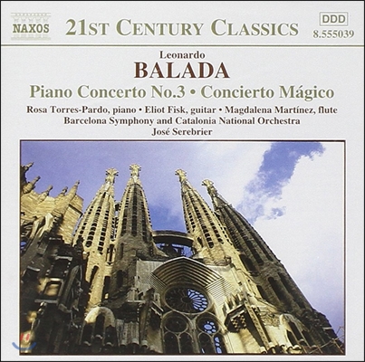 Jose Serebrier 발라다: 관현악 작품 2집 - 피아노 협주곡 3번, 기타 협주곡 &#39;마술&#39; (Leonardo Balada: Piano Concerto, Concierto Magico)