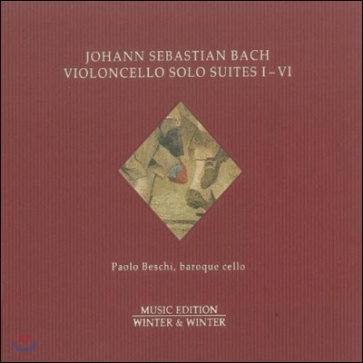 Paolo Beschi 바흐: 무반주 첼로 모음곡 전곡집 (Bach: Cello Suites Nos. 1-6, BWV1007-1012)