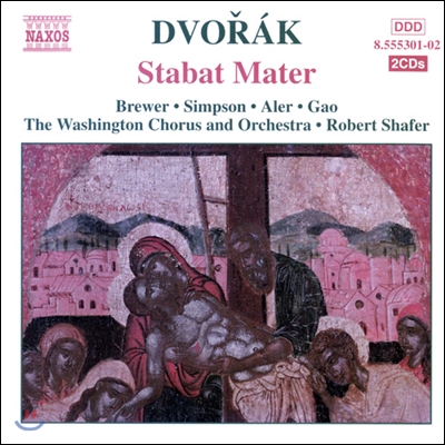 Robert Shafer 드보르작: 스타바트 마테르, 시편 149 (Dvorak: Stabat Mater, Psalm CXLIX Op.79)