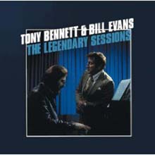 Tony Bennett &amp; Bill Evans - The Legendary Sessions 