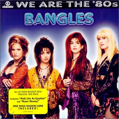 Bangles - We Are The &#39;80s
