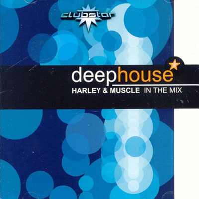 Harley & Muscle - Deep House