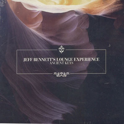 Jeff Bennett - Lounge Experience