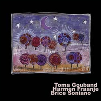 Toma Gouband, Harmen Fraanje, Brice Soniano - Toma Gouband, Harmen Fraanje, Brice Soniano