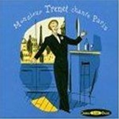 Charles Trenet - Monsieur Trenet Chant Paris