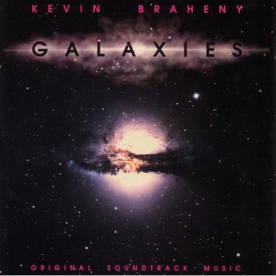 Kevin Braheny - Galaxies