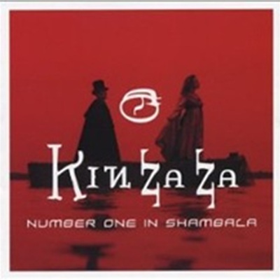 Kin Za Za - Number One In Shambala