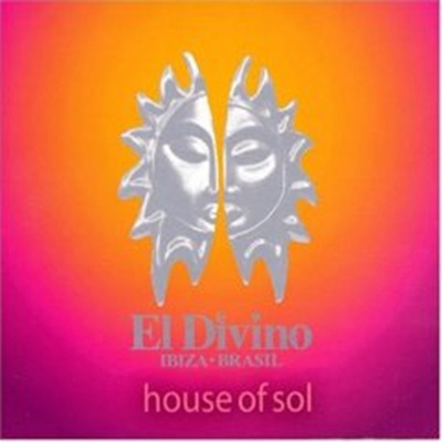 El Divino: House Of Sol