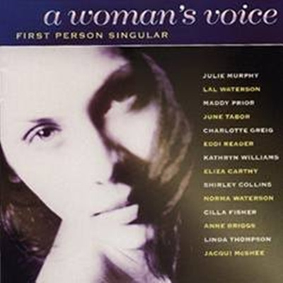 A Woman&#39;S Voice: First Person Singular