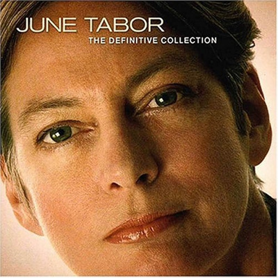 June Tabor - The Definitive Collection